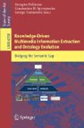 Knowledge-driven multimedia information extraction and ontology evolution: bridging the semantic gap