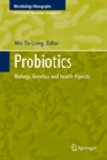 Probiotics: biology, genetics and health aspects