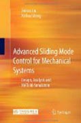 Advanced sliding mode control for mechanical systems: design, analysis and MATLAB simulation