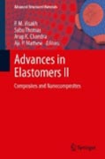 Advances in elastomers II: composites and nanocomposites
