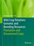 Wild crop relatives : genomic and breeding resources: plantation and ornamental crops