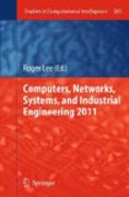 Computers, networks, systems, and industrial engineering 2011