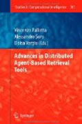 Advances in distributed agent-based retrieval tools