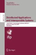 Distributed applications and interoperable systems: 11th IFIP WG 6.1 International Conference, DAIS 2011, Reykjavik, Iceland, June 6-9, 2011, Proceedings