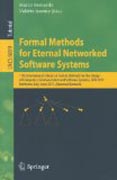 Formal methods for eternal networked software systems: 11th International School on Formal Methods for the Design of Computer, Communication and Software Systems, SFM 2011, Bertinoro, Italy, June 13-18, 2011, Advanced Lectures