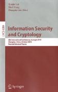 Information security and cryptology: 6th International Conference, Inscrypt 2010, Shanghai, China, October 20-24, 2010, Revised Selected Papers