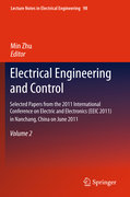 Electrical engineering and control: Selected Papers from the 2011 International Conference on Electric and Electronics (EEIC 2011) in Nanchang, China on June 20-22, 2011 v. 2