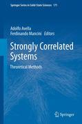 Theoretical methods for strongly correlated systems