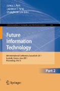 Future information technology: 6th International Conference on Future Information Technology, Futuretech 2011, Crete, Greece, June 28-30, 2011. Proceedings, part II