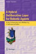 A hybrid deliberative layer for robotic agents: fusing DL reasoning with HTN planning in autonomous robots