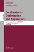 Combinatorial optimization and applications: 5th International Conference, COCOA 2011, Zhangjiajie, China, August 4-6, 2011, Proceedings