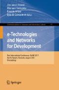 e-Technologies and networks for development: First International Conference, Icend 2011, Dar-es-Salaam, Tanzania, August 3-5, 2011, Proceedings