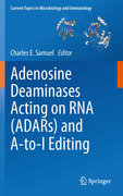 Adenosine deaminases acting on RNA (ADARs) and A-to-I editing