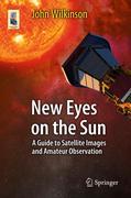New eyes on the Sun: a guide to satellite images and amateur observation