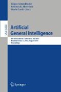 Artificial general intelligence: 4th International Conference, AGI 2011, Mountain View, CA, USA, August 3-6, 2011, Proceedings