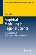 Empirical modelling in regional science: towards a global time-space-structural analysis
