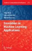 Ensembles in machine learning applications