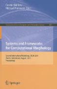 Systems and frameworks for computational morphology: Second International Workshop, SFCM 2011, Zurich, Switzerland, August 26, 2011, Proceedings