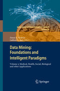 Data mining: foundations and intelligent paradigms v. 3 medical, health, social, biological and other applications
