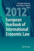European yearbook of international economic law (EYIEL) v. 3 (2012)