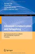 Advanced communication and networking: International Conference, ACN 2011, Brno, Czech Republic, August 15-17, 2011, Proceedings