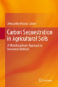 Carbon sequestration in agricultural soils: a multidisciplinary approach to innovative methods