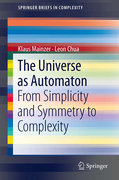 The Universe as automaton: from simplicity and symmetry to complexity