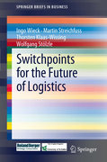 Switchpoints for the future of logistics