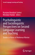 Psycholinguistic and Sociolinguistic Perspectives on Second Language Learning and Teaching