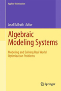Algebraic modeling systems: modeling and solving real world optimization problems