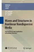 Waves and structures in nonlinear nondispersive media: general theory and applications to nonlinear acoustics