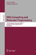 DNA computing and molecular programming: 17th International Conference, DNA 17, Pasadena, CA, USA, September 19-23, 2011, Proceedings