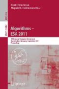 Algorithms -- ESA 2011: 19th Annual European Symposium, Saarbrücken, Germany, September 5-9, 2011, Proceedings