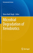 Microbial degradation of xenobiotics