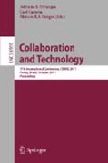 Collaboration and technology: 17th International Conference, CRIWG 2011, Paraty, Brazil, October 2-7, 2011, Proceedings