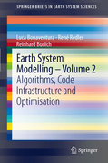 Earth system modeling v. 2 Algorithms, code infrastructure and optimisation