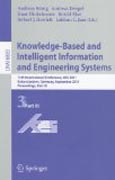 Knowledge-based and intelligent information and engineering systems, part III: 15th International Conference, KES 2011, Kaiserslautern, Germany, September 12-14, 2011, Proceedings, part III