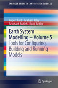 Earth system modeling v. 5 Tools for configuring, building and running models