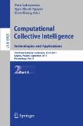 Computational collective intelligenceTechnologiesand applications: Third International Conference, ICCCI 2011, Gdynia, Poland, September 21-23, 2011, Proceedings, part II