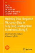 Modeling dose-response microarray data in early drug development experiments using R: order restricted analysis of microarray data