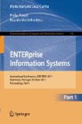 Enterprise information systems: International Conference, CENTERIS 2011, Vilamoura, Algarve, Portugal, October 5-7, 2011. Proceedings, part I