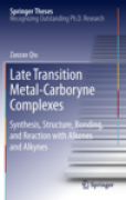 Late transition metal-carboryne complexes: synthesis, structure, bonding, and reaction with alkenes and alkynes