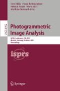 Photogrammetric image analysis: ISPRS Conference, PIA 2011, Munich, Germany, October 5-7, 2011. Proceedings