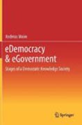 eDemocracy & eGovernment: stages of a democratic knowledge society