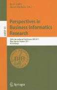Perspectives in business informatics research: 10th International Conference, BIR 2011, Riga, Latvia, October 6-8, 2011, Proceedings
