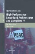 Transactions on high-performance embedded architectures and compilers IV