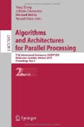 Algorithms and architectures for parallel processing, part II: 11th International Conference, ICA3PP 2011, Workshops, Melbourne, Australia, October 24-26, 2011, proceedings, part II
