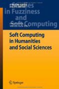 Soft computing in humanities and social sciences