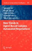 New trends in agent-based complex automated negotiations