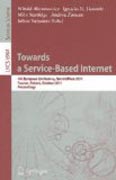 Towards a service-based internet: 4th European Conference, Servicewave 2011, Poznan, Poland, October 26-28, 2011, Proceedings